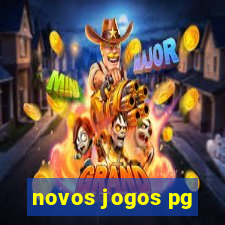 novos jogos pg